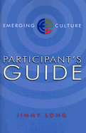 Emerging Culture Participant's Guide