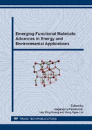 Emerging Functional Materials: Advances in Energy and Environmental Applications