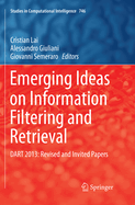 Emerging Ideas on Information Filtering and Retrieval: Dart 2013: Revised and Invited Papers