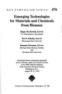 Emerging technologies for materials and chemicals from biomass