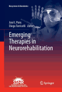 Emerging Therapies in Neurorehabilitation