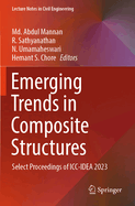 Emerging Trends in Composite Structures: Select Proceedings of ICC-Idea 2023