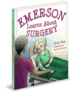 Emerson Learns about Surgery