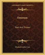 Emerson: Poet and Thinker