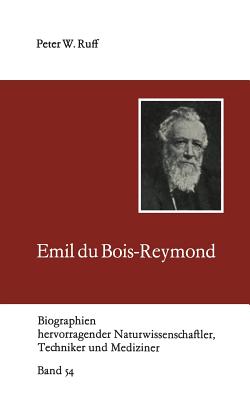 Emil Du Bois-Reymond - Ruff, Peter