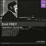 Emil Frey: Piano Music, Vol. 1