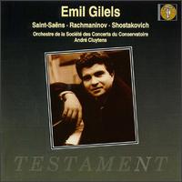 Emil Gilels plays Saint-Sans, Rachmaninov, Shostakovich - Emil Gilels (piano); Conservatory Concert Society Orchestra, Monte Carlo; Andr Cluytens (conductor)