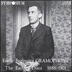 Emile Berliner's Grammophone - the earliest discs 1881-1901 - Albert Fransella (flute); Anonymous (piano); Anonymous (drums); Anonymous (vocals); Anonymous (fife);...