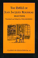 Emile of Jean Jacques Rousseau: Selections, No.10