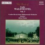 Emile Waldteufel: Volume 3