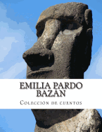 Emilia Pardo Bazan, Coleccion de Cuentos