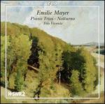 Emilie Mayer: Piano Trios; Notturno