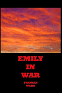 Emily in War