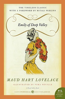 Emily of Deep Valley: A Deep Valley Book - Lovelace, Maud Hart
