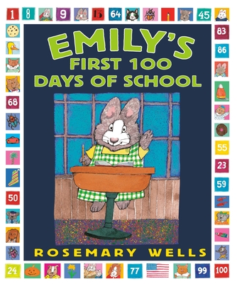 Emily's First 100 Days of School - 