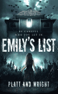 Emily's List: A character-driven suspense thriller