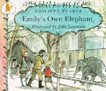 Emily's Own Elephant - Pearce, Philippa