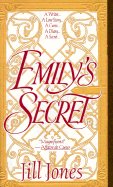 Emily's Secret: A Writer...a Love Story...a Curse...a Diary...a Secret...