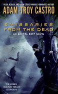 Emissaries from the Dead - Castro, Adam-Troy