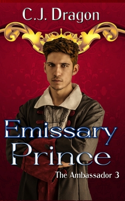 Emissary Prince - Dragon, C J