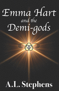 Emma Hart and the Demi-gods