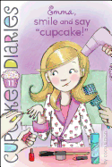 Emma, Smile and Say Cupcake!