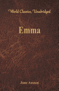 Emma (World Classics, Unabridged)