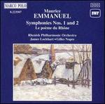Emmanuel: Symphony Nos.1 & 2; Le pome du Rhone