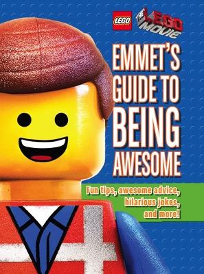 Emmet's Guide to Being Awesome - Landers, Ace