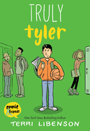 Emmie & Friends: Truly Tyler: A Graphic Novel