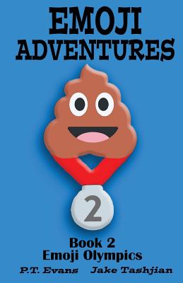 Emoji Adventures Volume 2: Emoji Olympics - Evans, Pt