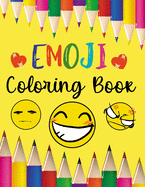 Emoji Coloring Book: 53 Cute Colouring Designs For Boys & Girls To Relieve Your Stress