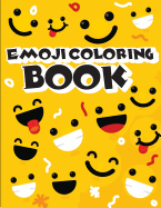 Emoji Coloring Book: Emoji Coloring Book for Kids & Toddlers - Activity Books for Preschooler