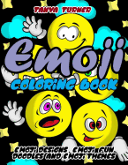Emoji Coloring Book: Emoji Designs, Emoji Fun Doodles and Emoji Themes