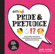 Emoji Pride and Prejudice: Epic Tales in Tiny Texts