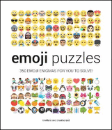 Emoji Puzzles: 350 Enigmas for You to Solve