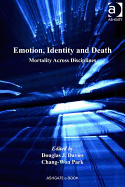 Emotion, Identity, and Death: Mortality Across Disciplines