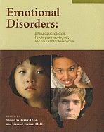 Emotional Disorders: A Neuropsychological, Psychopharmacological, and Educational Perspective