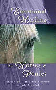 Emotional Healing for Horses and Ponies