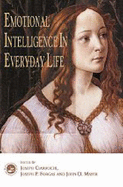 Emotional Intelligence in Everyday Life - Beck, John H (Editor)