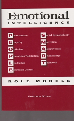 Emotional Intelligence: People Smart Role Models - Klees, Emerson, MR