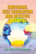 Emotional Self-Regulation and Artistic Therapies