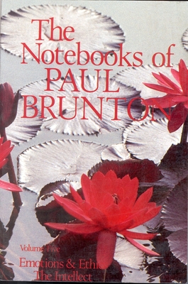 Emotions & Ethics / The Intellect - Brunton, Paul
