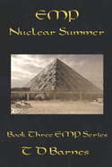 EMP - Nuclear Summer: Book 3 of EMP Series