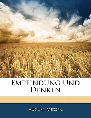 Empfindung Und Denken - Messer, August