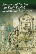 Empire and Nation in Early English Renaissance Literature