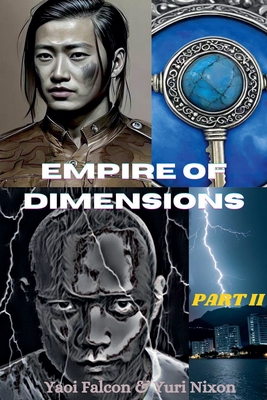 Empire of Dimensions Part II - Falcon, Yaoi, and Nixon, Yuri