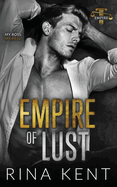 Empire of Lust: An Enemies with Benefits Romance