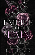 Empire of Pain: A Dark Mafia Romance
