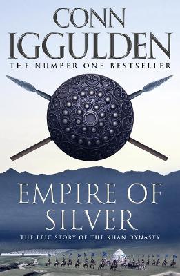 Empire of Silver - Iggulden, Conn